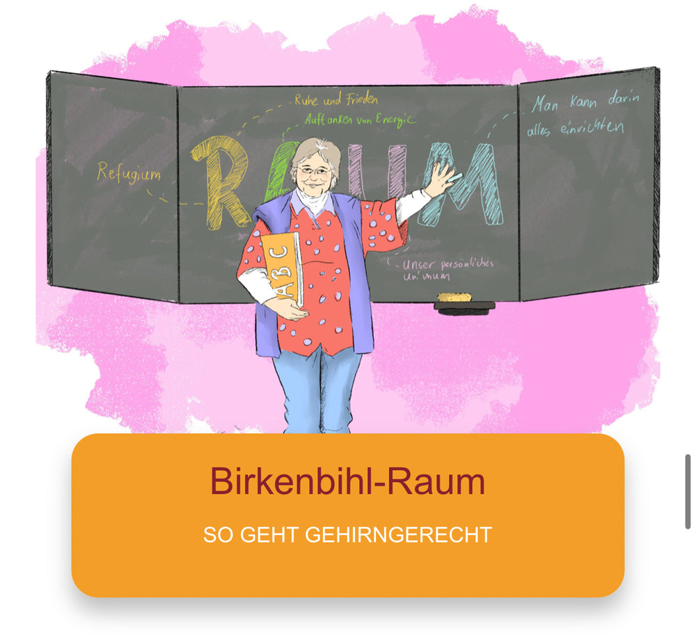 Birkenbihl-Raum_ab 04.08. geöffnet
