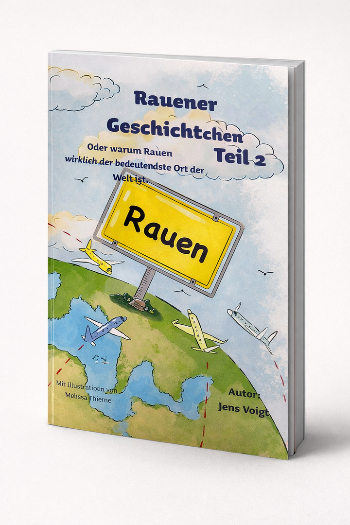 Das Buch "Rauener Geschichtchen Teil 2