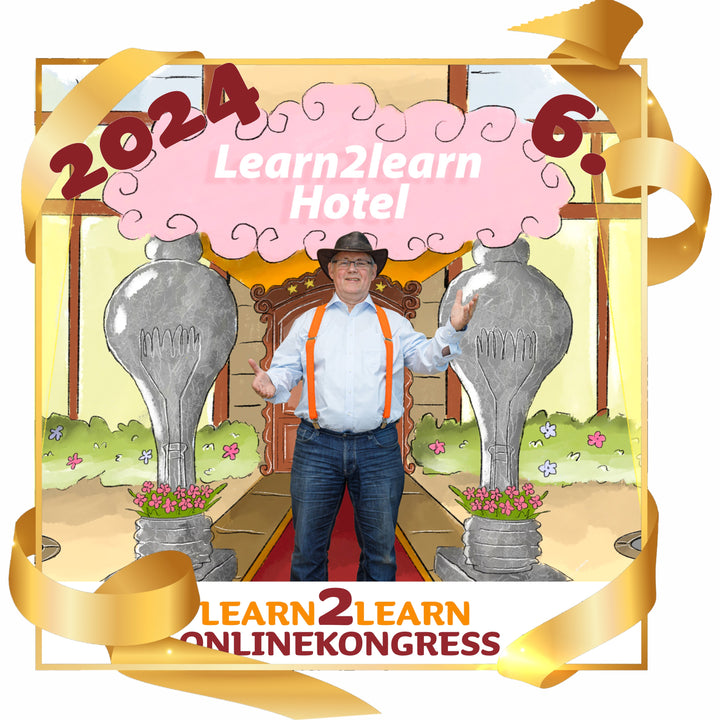 6. Learn2learn-Onlinekongress 2024 - jetzt mit Hotel und VIP-Schlüssel